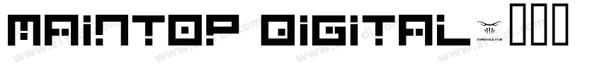 Maintop Digital字体转换
